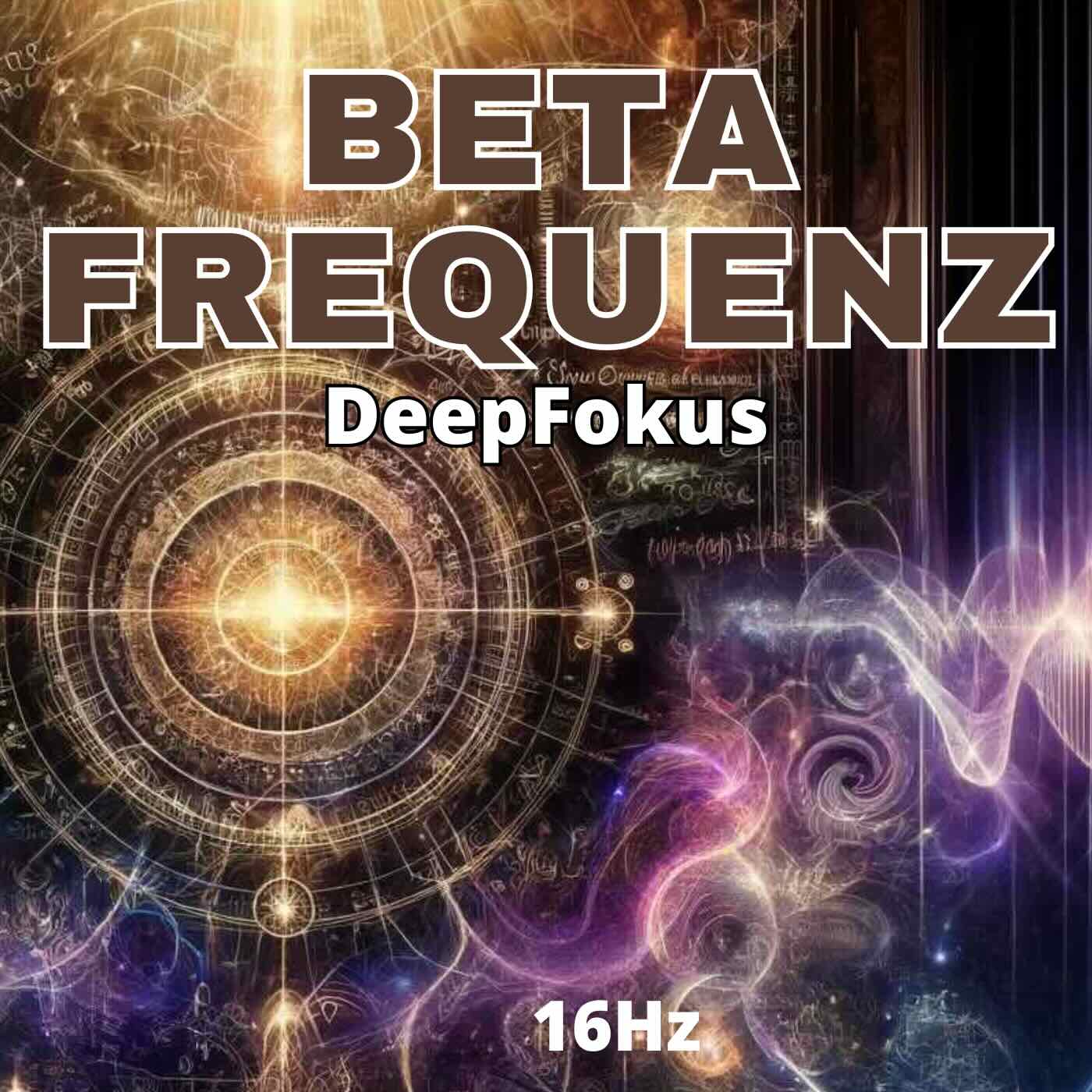 Das Beta-Frequenz - 16Hz bis 21Hz (Bundle)