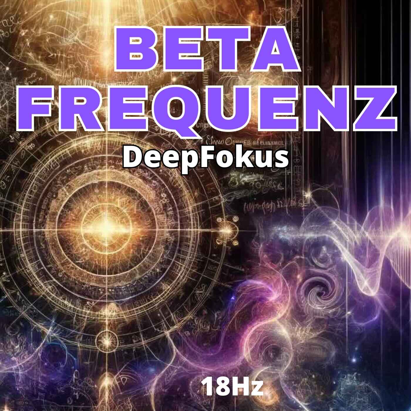 Das Beta-Frequenz - 16Hz bis 21Hz (Bundle)