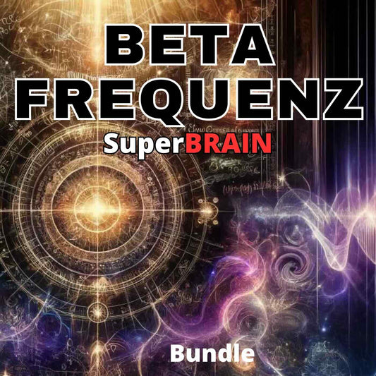 Das Beta-Frequenz - 16Hz bis 21Hz (Bundle)