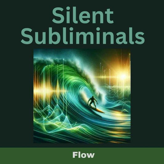 Silent Subliminals und Affirmationen - Im Flow sein