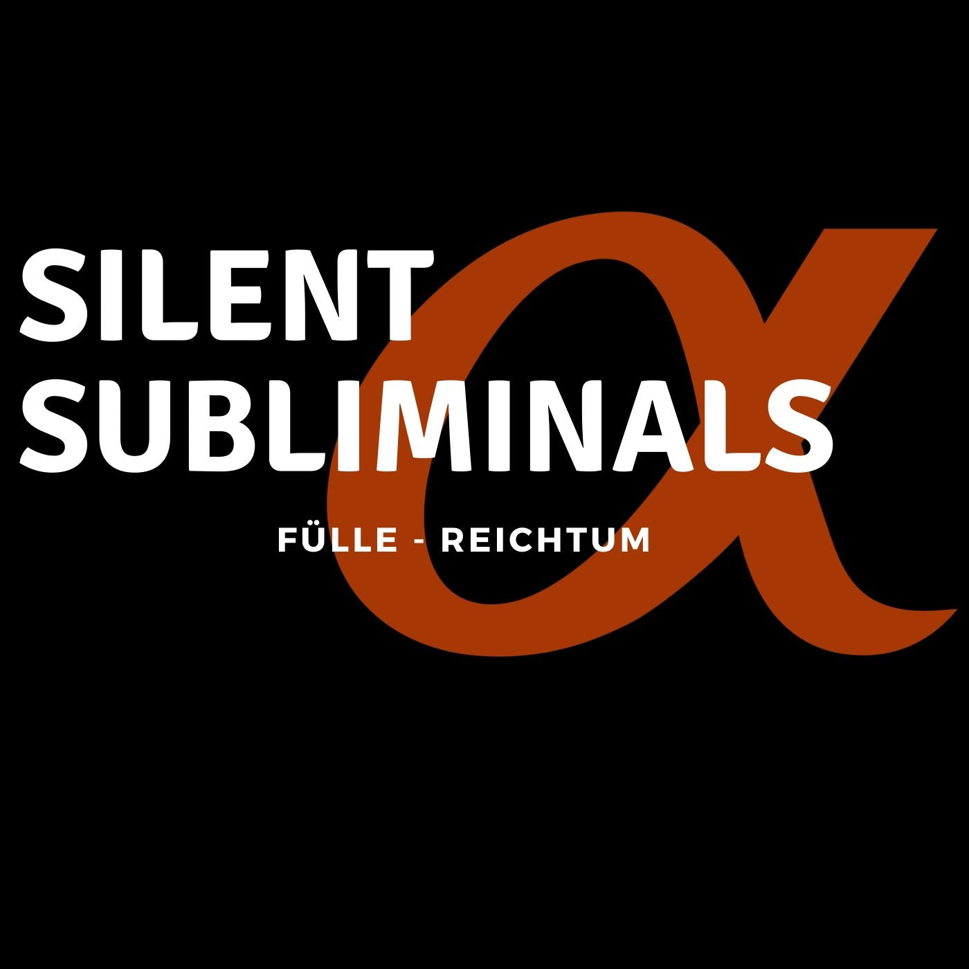 Silent Subliminals Alpha Bundle / Fülle / Selbstliebe / Spiritualität